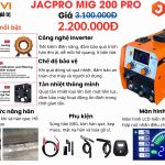 Máy hàn mig Jacpro MIG 200 Pro